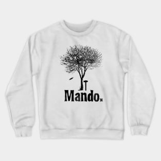 The Mando Crewneck Sweatshirt